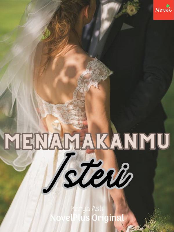 Menamakanmu Isteri